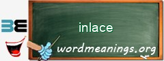 WordMeaning blackboard for inlace